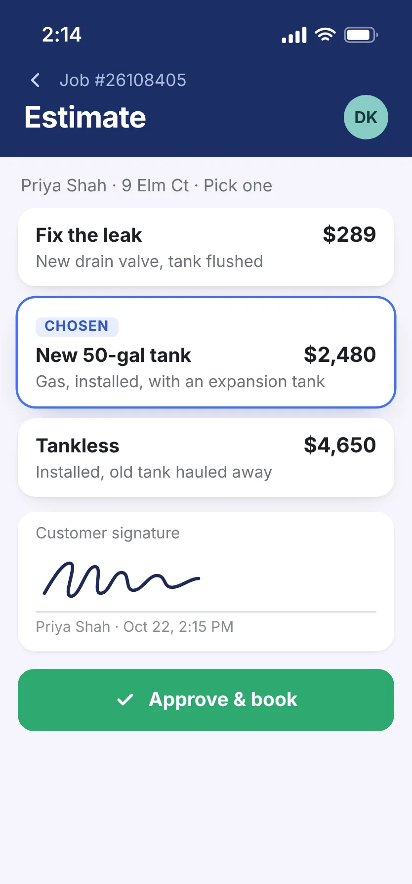 An estimate on the tech’s phone for Priya Shah’s leaking water heater: fix the leak for $289, a new 50-gallon tank for $2,480, or tankless for $4,650; the new tank chosen and signed, with Approve & book.