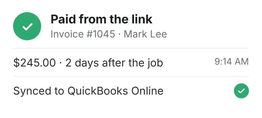 Paid from the link: Mark Lee’s invoice #1045, $245, two days after the job, synced to QuickBooks Online.