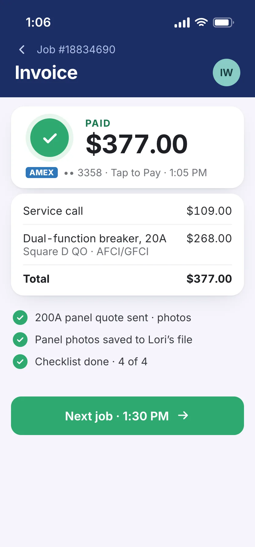 Isaac’s phone after the breaker swap: Lori paid $377 with her Amex and Tap to Pay at 1:05 PM, $109 for the service call and $268 for the 20-amp dual-function breaker. Under the invoice, the 200-amp panel quote went to her with photos, for the EV charger she wants, the panel’s photos are saved to her file, and his checklist is done.