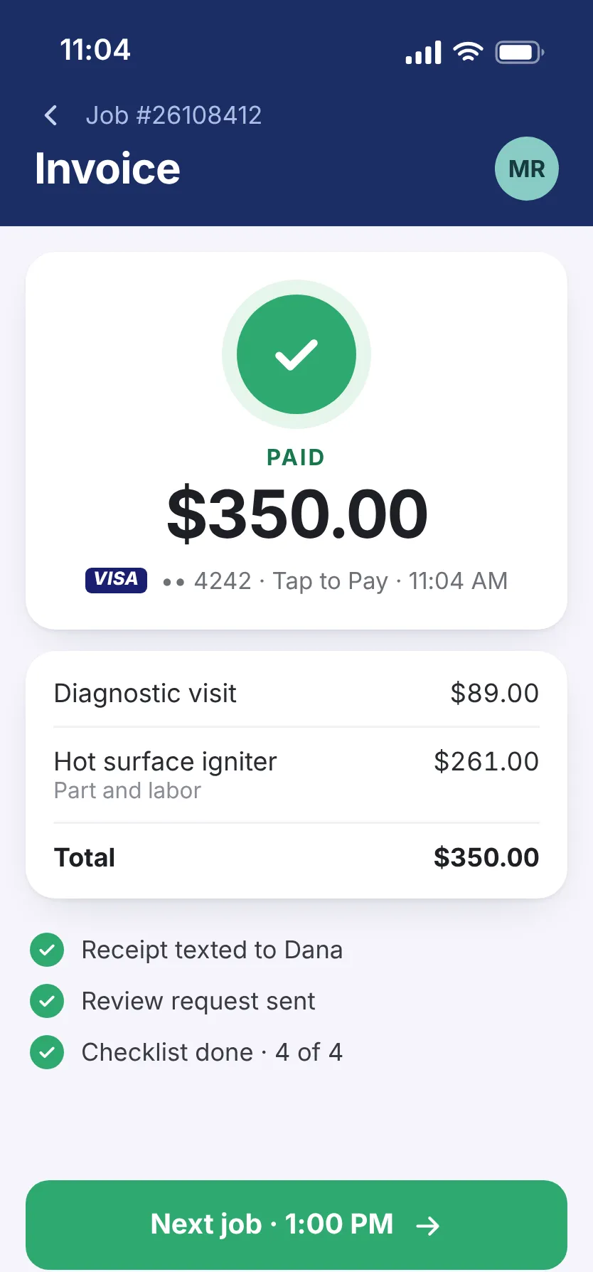 The tech app after the job: $350 paid by Tap to Pay, the receipt texted, the review request sent, and the next job.